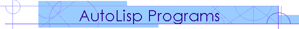 AutoLisp Programs